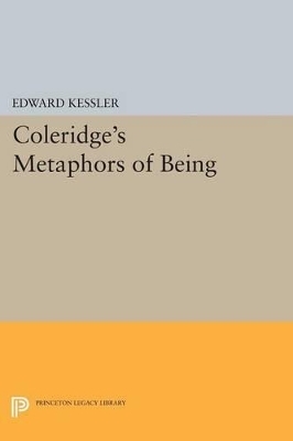 Coleridge's Metaphors of Being - Edward Kessler