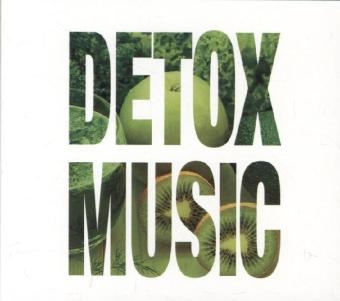 Detox Music, 2 Audio-CDs -  Various