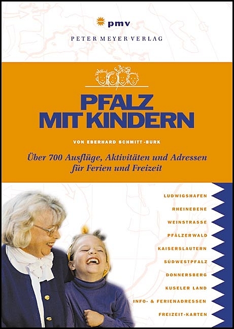 Pfalz mit Kindern - Eberhard Schmitt-Burk