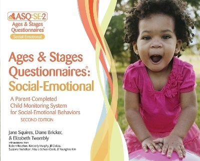 Ages & Stages Questionnaires®: Social-Emotional (ASQ®:SE-2): Questionnaires (English) - Jane Squires, Diane Bricker, Elizabeth Twombly