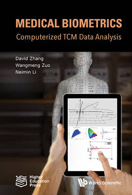 Medical Biometrics: Computerized Tcm Data Analysis - David Zhang, Wangmeng Zuo