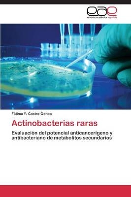 Actinobacterias raras - FÃ¡tima Y. Castro-Ochoa