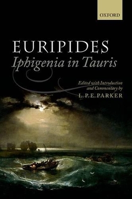 Euripides: Iphigenia in Tauris - 