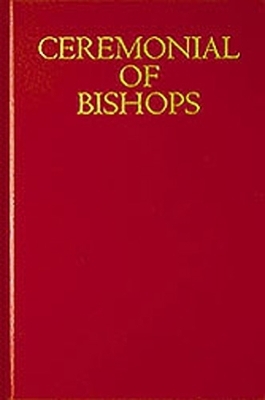 Ceremonial of Bishops -  Various