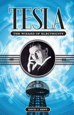 Tesla - David J Kent