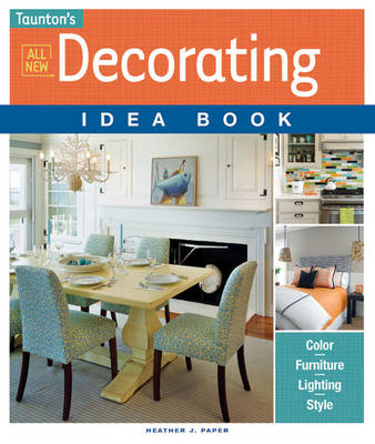 All New Decorating Idea Book -  Paper Heather J.