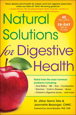 Natural Solutions for Digestive Health - Jillian Sarno Teta, Jeannette L. Bessinger