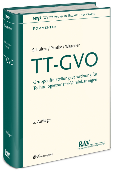 TT-GVO - Jörg-Martin Schultze, Stephanie Pautke, Dominique S. Wagener