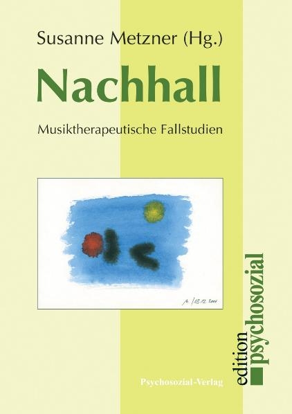 Nachhall - Susanne Metzner