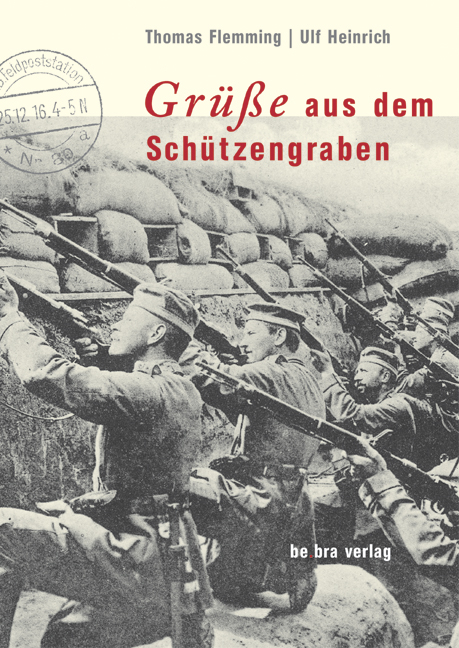 Grüße aus dem Schützengraben - Thomas Flemming