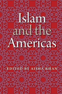 Islam and the Americas - 