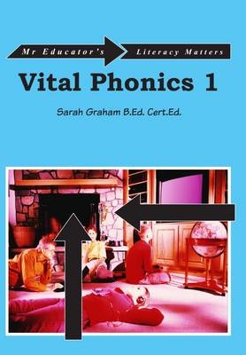 Vital Phonics 1 -  "Sarah",  Graham