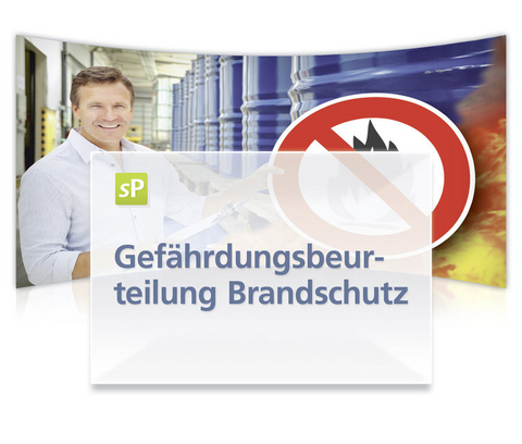 Gefährdungsbeurteilung Brandschutz - Peter Beck, Michael Becker, Claus Eber, Klaus-Dieter Wathling