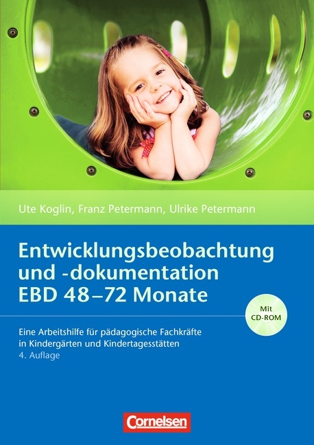 Entwicklungsbeobachtung und -dokumentation (EBD) / 48-72 Monate - Ute Koglin, Franz Petermann, Ulrike Petermann