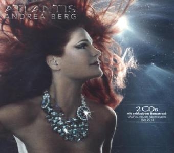 Atlantis, 2 Audio-CDs - Andrea Berg