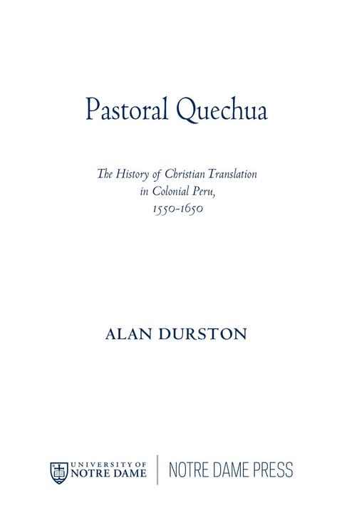 Pastoral Quechua -  Alan Durston