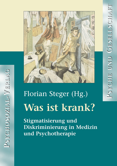 Was ist krank? - Florian Steger