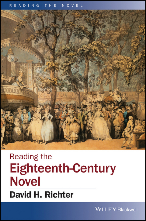 Reading the Eighteenth-Century Novel - 