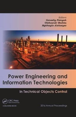 Power Engineering and Information Technologies in Technical Objects Control - 