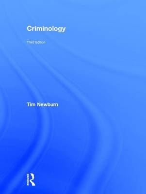 Criminology - UK) Newburn Tim (London School of Economics and Political Science
