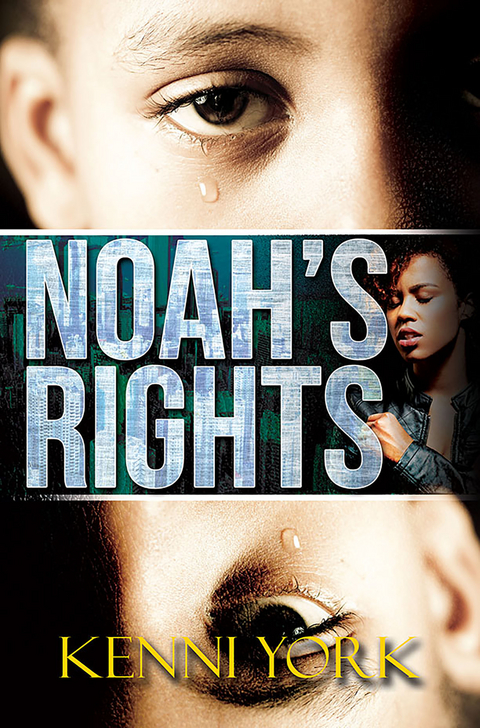 Noah's Rights - Kenni York