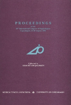 Proceedings of the 20th International Congress of Papyrologists - Adam Bulow–jacobsen