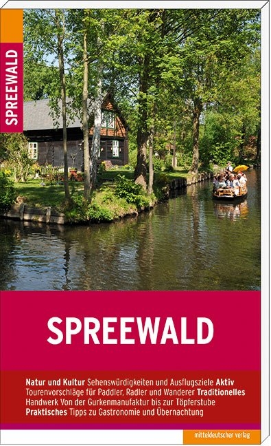 Der Spreewald - Anne Bayer, Sebastian Schubert