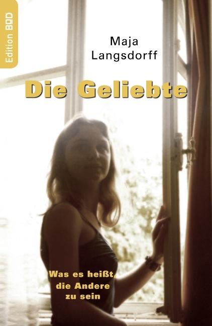 Die Geliebte - Maja Langsdorff