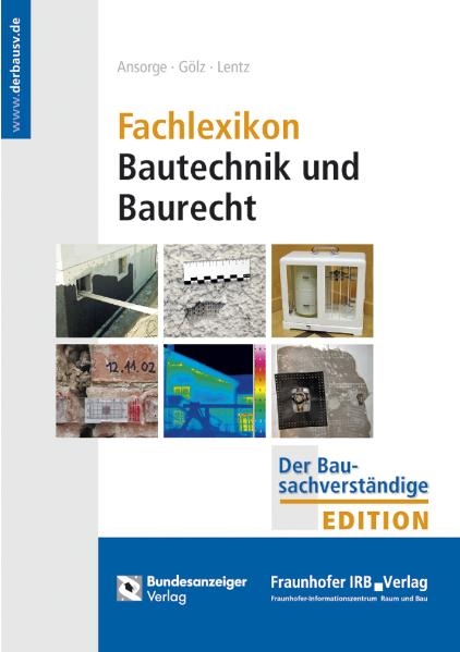 Fachlexikon Bautechnik und Baurecht - 