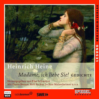 Madame, ich liebe Sie! - Heinrich Heine