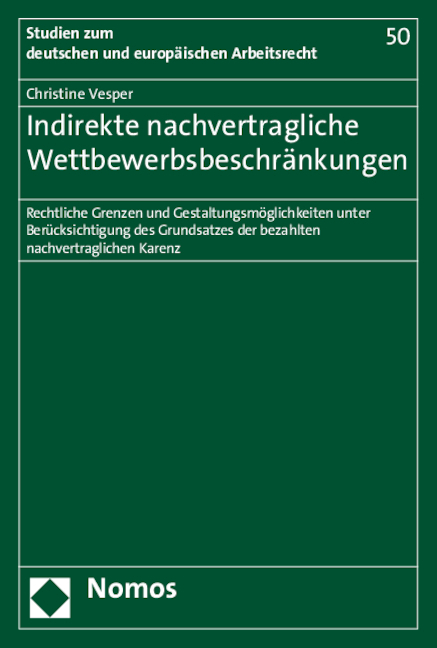 Indirekte nachvertragliche Wettbewerbsbeschränkungen - Christine Vesper