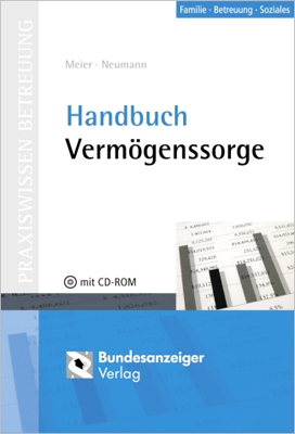 Handbuch Vermögenssorge - Alexandra Neumann, Sybille Meier