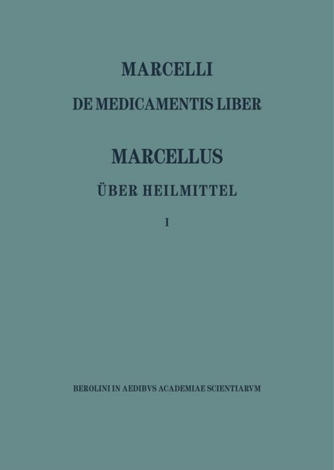 Marcellus – Über Heilmittel 1 - 