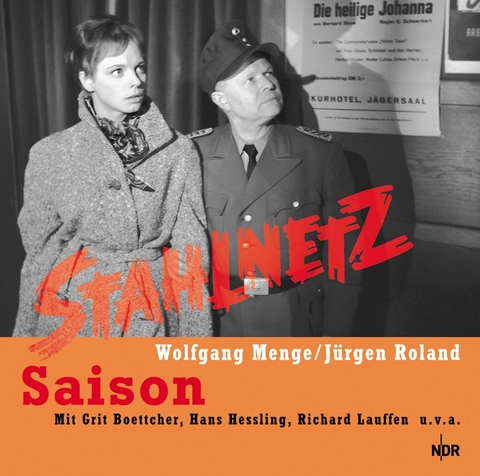Stahlnetz - Saison - Wolfgang Menge, Jürgen Roland
