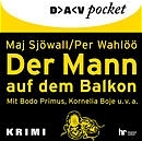 Der Mann auf dem Balkon - Maj Sjöwall, Per Wahlöö