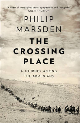 The Crossing Place - Philip Marsden