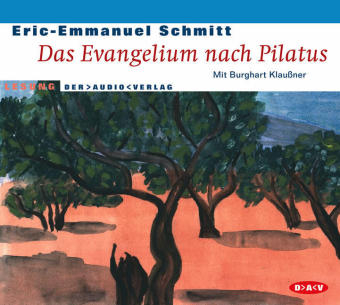 Das Evangelium nach Pilatus - Eric E Schmitt
