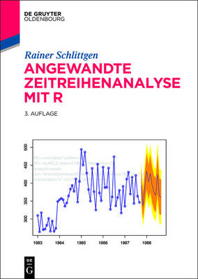 Angewandte Zeitreihenanalyse mit R - Rainer Schlittgen