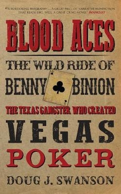 Blood Aces - Doug J. Swanson