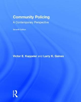 Community Policing - Victor E. Kappeler, Larry K. Gaines