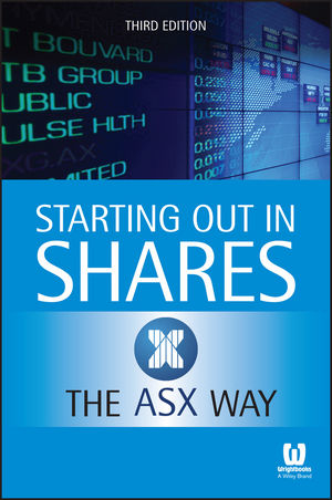 Starting Out in Shares the ASX Way 3e -  Asx