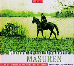 Mit Marion Gräfin Dönhoff durch Masuren - 