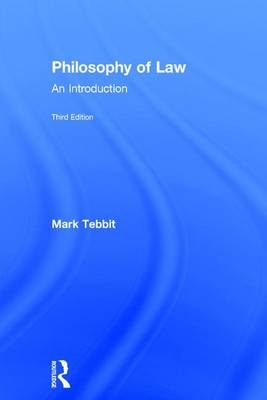 Philosophy of Law -  Mark Tebbit