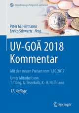 UV-GOÄ 2018 Kommentar - Hermanns, Peter M.; Schwartz, Enrico