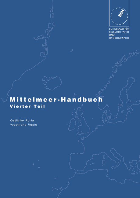 Mittelmeer-Handbuch / Östliche Adria, Westliche Ägäis