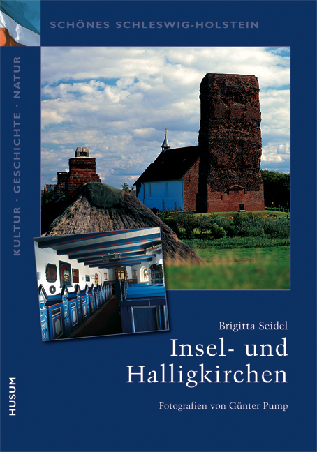 Nordfrieslands Insel- und Halligkirchen - Brigitta Seidel