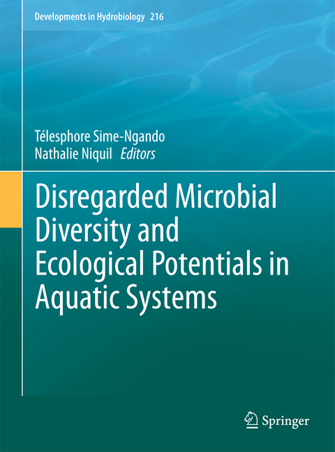 Disregarded Microbial Diversity and Ecological Potentials in Aquatic Systems - 