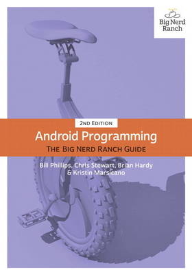 Android Programming - Bill Phillips, Chris Stewart, Brian Hardy, Kristin Marsicano