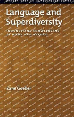 Language and Superdiversity - Zane Goebel