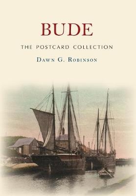 Bude The Postcard Collection - Dawn G. Robinson